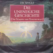 Klaus Doldinger - Die Unendliche Geschichte - Die Single (Die Sümpfe Der Traurigkeit)