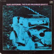 Klaus Doldinger Quartett - Blues Happening