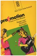 Klaus Farin / Anke Kuckuck - proEmotion: Frauen im Rock-Business. Begegnungen, Gespräche, Reportagen