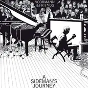LP - Voormann, Klaus  & Friends - A Sideman's Journey-Ltd V - incl. Poster