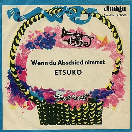 Klaus Gross , Orchester Jürgen Hermann - Wenn Du Abschied Nimmst / Etsuko