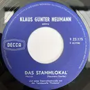 7inch Vinyl Single - Klaus Günter Neumann - Das Stammlokal