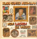 LP - Klaus Günter Neumann - Nun lachen sie wieder