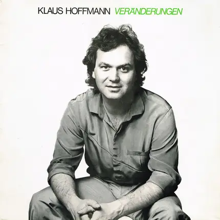 Klaus Hoffmann - Veränderungen