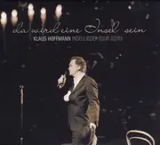 CD-Box - Klaus Hoffmann - Da Wird Eine Insel Sein - Insellieder Tour 02/03 - Trifold Digipak