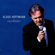 Klaus Hoffmann - Insellieder