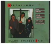 CD - Klaus Ignatzek Trio - Airballoon