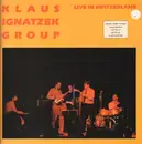 LP - Klaus Ignatzek Group - Live In Switzerland
