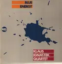 LP - Klaus Ignatzek Quartet - Blue Energy