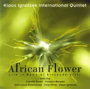 Klaus Ignatzek Quintet - African Flower