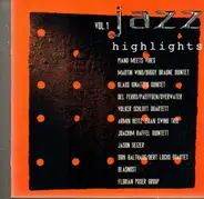 Klaus Ignatzek Quintet, Volker Schlott Quartett, Blasnost a.o. - Jazz Highlights Vol.1