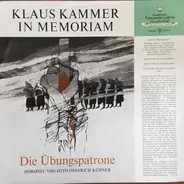 Klaus Kamme, Wolfgang Büttner, Josef Dahmen a.o. - Die Übungspatrone