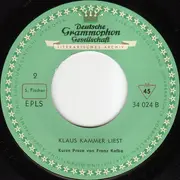 7inch Vinyl Single - Klaus Kammer Liest Franz Kafka - Der Schlag Ans Hoftor Und Andere Kurze Prosa