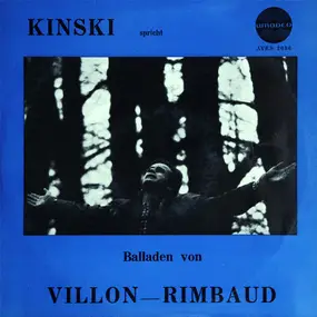 Rimbaud - Kinski Spricht Balladen Von Rimbaud - Villon