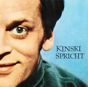 Klaus Kinski - Kinski Spricht Balladen Und Lasterhafte Lieder Des François Villon