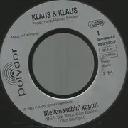 7inch Vinyl Single - Klaus & Klaus - Melkmaschin' Kaputt
