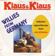 Klaus & Klaus - Willies From Germany