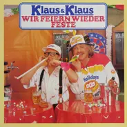 Klaus & Klaus - Wir Feiern Wieder Feste