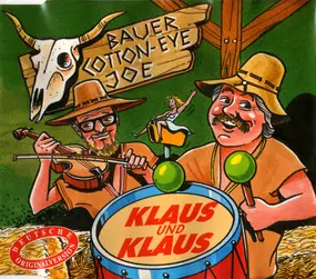 Klaus & Klaus - Bauer Cotton Eye Joe