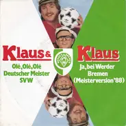Klaus & Klaus - Olé, Olé, Olé Deutscher Meister SVW