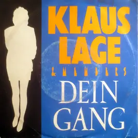 Klaus Lage - Dein Gang