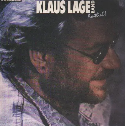 Klaus Lage Band - Amtlich!