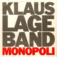 Klaus Lage Band - Monopoli / Schweissperlen