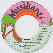 7inch Vinyl Single - Klaus Lage Band - Wenn Du Wärme Brauchst