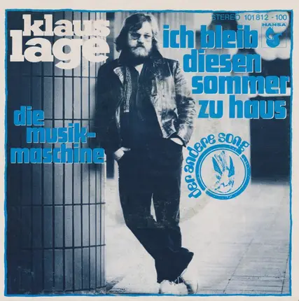 Klaus Lage - Ich Bleib Diesen Sommer Zu Haus
