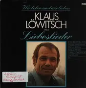 LP - Klaus Löwitsch - Klaus Löwitsch Singt: Liebeslieder