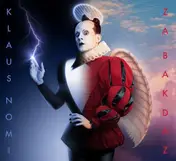 Klaus Nomi - Za Bakdaz :Unfinished