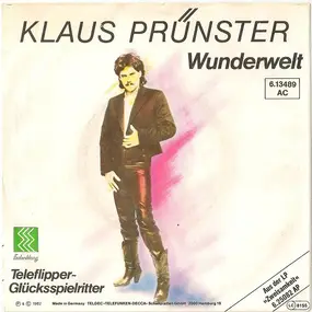 Klaus Prünster - Wunderwelt / Teleflipper-Glücksspielritter