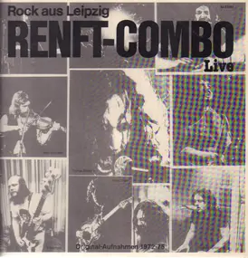 Klaus Renft - Live Rock Aus Leipzig (Originalaufnahmen 1972-75)