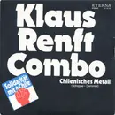 7inch Vinyl Single - Klaus Renft Combo - Chilenisches Metall / So Starb Auch Neruda