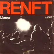 Klaus Renft Combo - Mama / Ermutigung