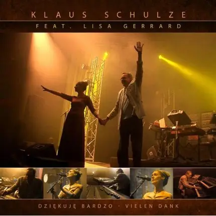Klaus Schulze Feat. Lisa Gerrard - Dziekuje Bardzo: Vielen Dank