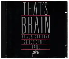 Klaus Schulze - That's Brain