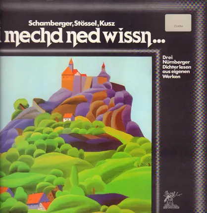Klaus Schamberger, Günter Stössel, Fitzgerald Kusz - I Mechd Ned Wissn...