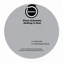 12inch Vinyl Single - Klaus Schneider - Nothing Is Real