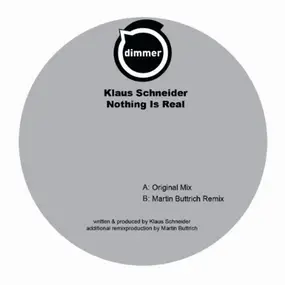 klaus schneider - Nothing Is Real