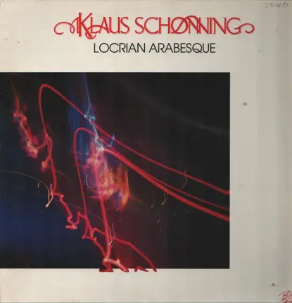 Klaus Schønning - Locrian Arabesque