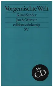 Jan ST. Werner - Vorgemischte Welt