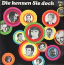 LP - Klaus Sommer, Orchester Günter Gollasch, Bärbel Wachholz ... - Die kennen sie doch