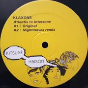 12inch Vinyl Single - Klaxons - Atlantis To Interzone