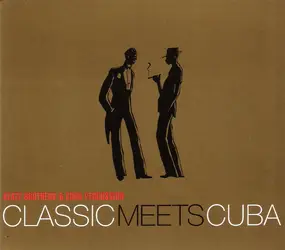 Klazz Brothers & Cuba Percussion - Classic Meets Cuba