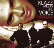 Edson Cordeiro - Klazz Meets the Voice