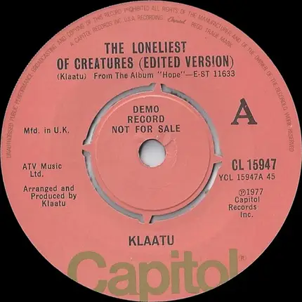Klaatu - The Loneliest Of Creatures (Edited Version)