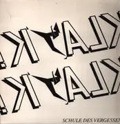 LP - Klack! Klack! - Schule Des Vergessens
