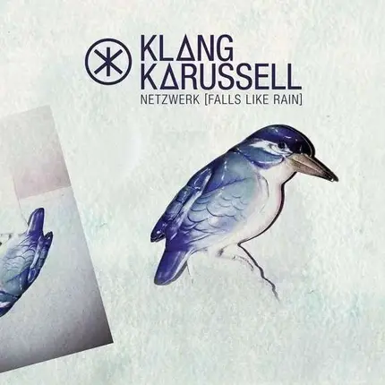 Klangkarussell - Netzwerk (Falls Like Rain)