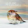 Double LP - Klangkarussell - Netzwerk